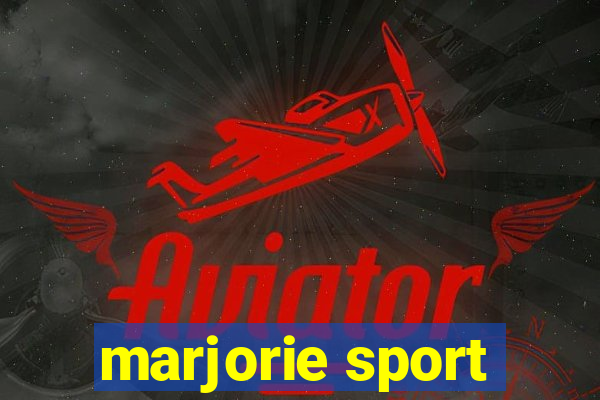 marjorie sport